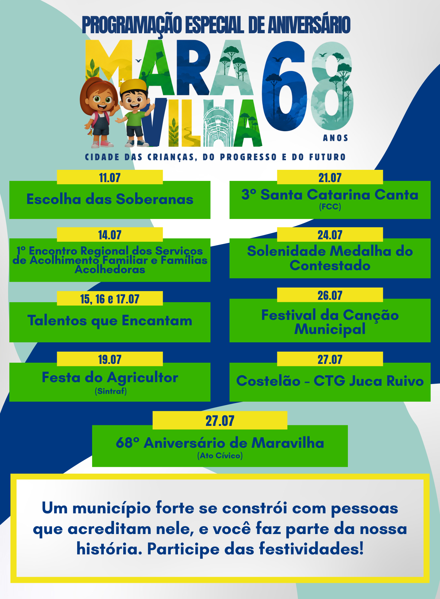 Programação diferenciada está programada para comemorar os 68 anos de Maravilha