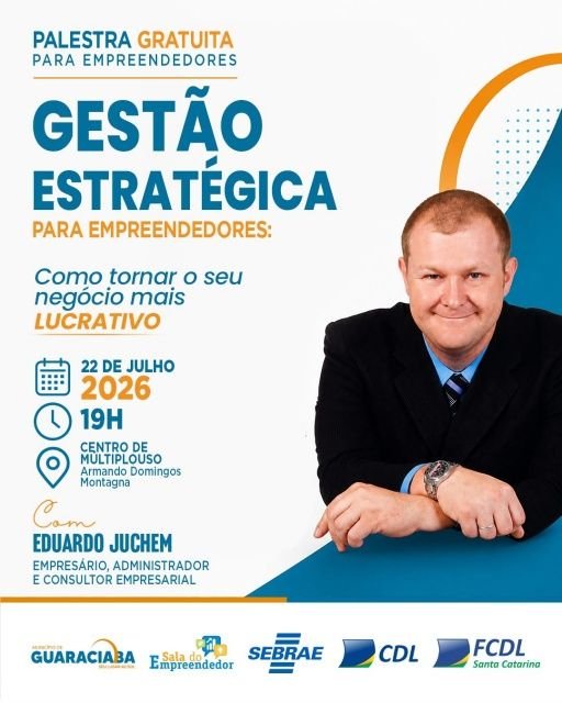 CDL de Guaraciaba e Secretaria de Indústria e Comércio vão realizar palestra sobre gestão estratégica