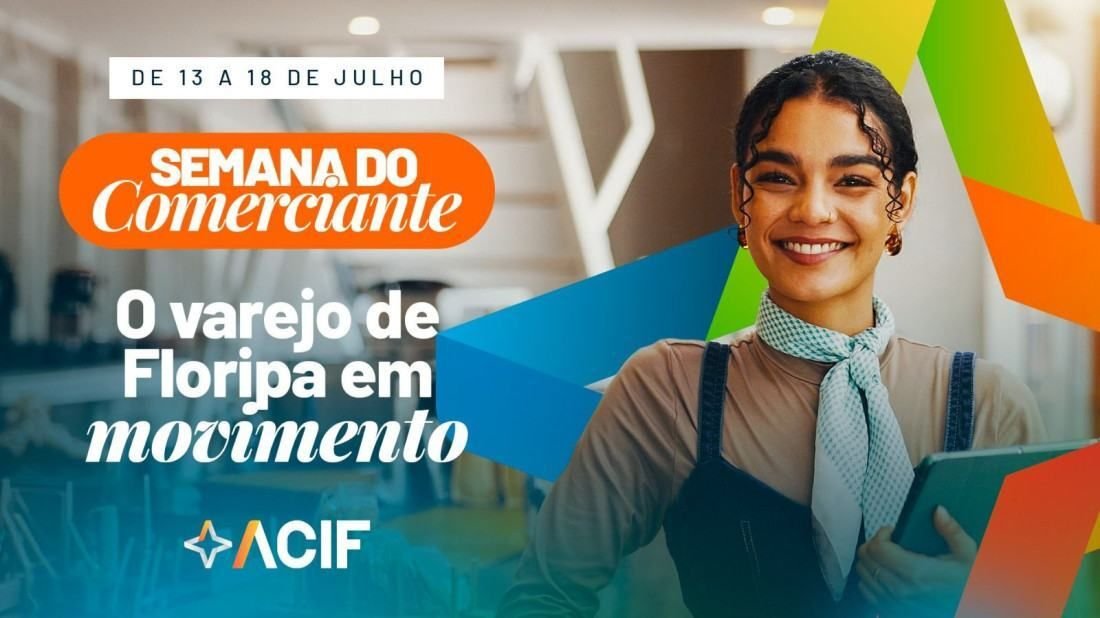 ACIF promove semana dedicada ao varejo