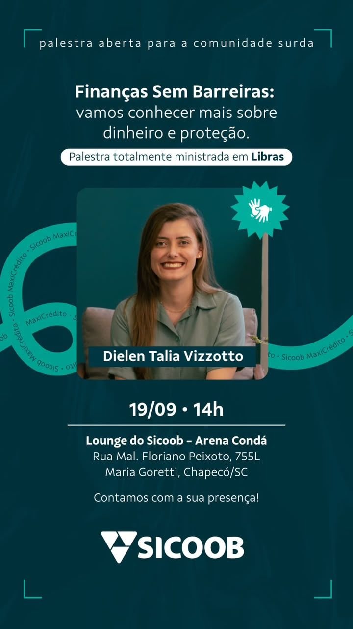 Palestra em Libras sobre finanças será realizada em Chapecó