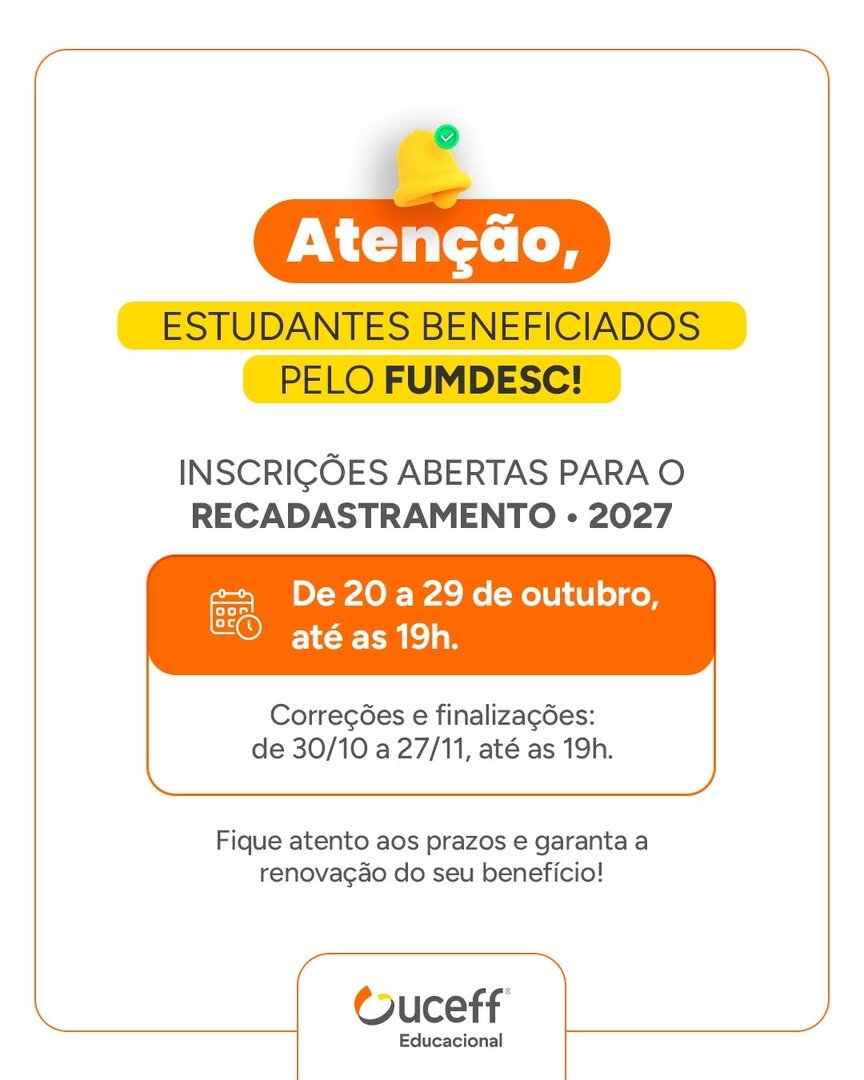 Alunos da UCEFF: renovação do Fumdesc para 2027 começa nesta terça-feira (20)